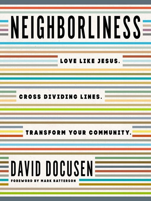 Title details for Neighborliness by David Docusen - Available